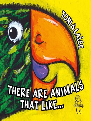 cover image of There are animals that like
